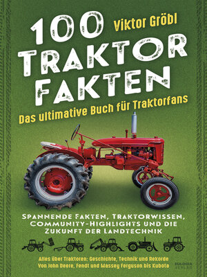 cover image of 100 Traktor Fakten
